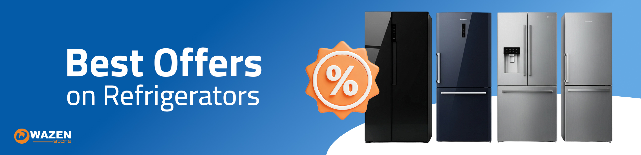 Refrigerator Offers | Wazen Store